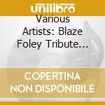 Various Artists: Blaze Foley Tribute Vol 3 - Inside cd