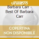 Barbara Carr - Best Of Barbara Carr cd