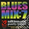 Blues Mix 7: Ultimate Party Blues cd