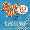 Blues Mix 12 Classic Soul Blues cd