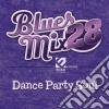 Blues MIX 28: Dance Party Soul / Various cd