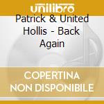 Patrick & United Hollis - Back Again cd