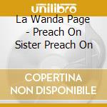 La Wanda Page - Preach On Sister Preach On
