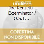 Joe Renzetti - Exterminator / O.S.T. (Coloured) cd