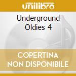 Underground Oldies 4 cd musicale