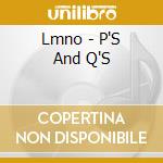 Lmno - P'S And Q'S cd