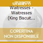 Waitresses - Waitresses (King Biscuit Flower Hour) cd