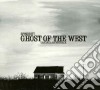 Spindrift - Ghost Of The West cd
