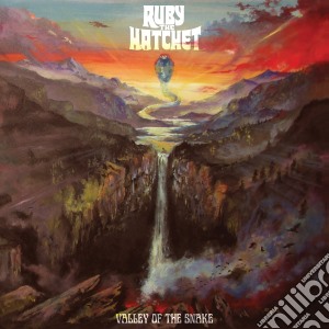 (LP Vinile) Ruby The Hatchet - Valley Of The Snake lp vinile di Ruby the hatchet