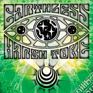 Earthless / Harsh Toke - Acid Crusher / Mount Swan cd musicale di Earthless / Harsh Toke