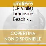(LP Vinile) Limousine Beach - Limousine Beach (Ocean Blue Vinyl) lp vinile