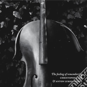 (LP Vinile) Christopher Fox & Anton Lukoszevieze - The Feeling Of Remembering lp vinile di Christopher Fox & Anton Lukoszevieze