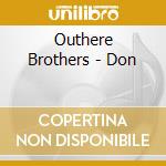 Outhere Brothers - Don cd