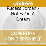 Rudess Jordan - Notes On A Dream cd