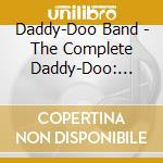 Daddy-Doo Band - The Complete Daddy-Doo: Stage I cd