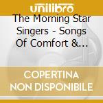 The Morning Star Singers - Songs Of Comfort & Healing cd