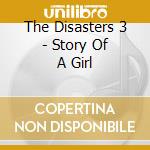 The Disasters 3 - Story Of A Girl
