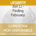 Jon Li - Finding February cd