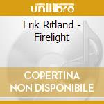 Erik Ritland - Firelight cd