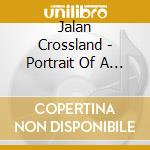 Jalan Crossland - Portrait Of A Fish cd