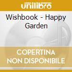 Wishbook - Happy Garden cd