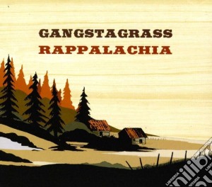 Gangstagrass - Rappalachia cd musicale di Gangstagrass