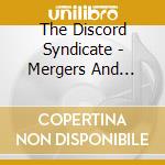 The Discord Syndicate - Mergers And Acquisitions Ep cd