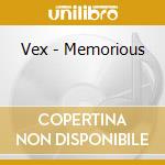 Vex - Memorious cd