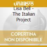 Lisa Bell - The Italian Project cd