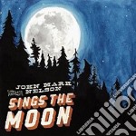 (LP Vinile) John Mark Nelson - Sings The Moon