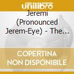 Jeremi (Pronounced Jerem-Eye) - The Substance cd