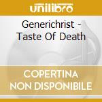 Generichrist - Taste Of Death cd