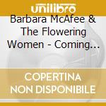 Barbara McAfee & The Flowering Women - Coming Home:Songs For Singing Together cd