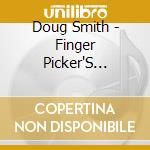 Doug Smith - Finger Picker'S Delights cd