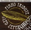 Piano Tribute To Led Zeppelin / Various cd