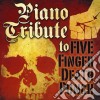 Piano Tribute - Piano Tribute To Five Finger Death Punch cd