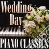 Wedding Day Piano Classics cd