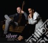 Friend 'N Fellow - Silver Live cd