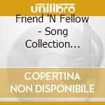 Friend 'N Fellow - Song Collection 1995-2003 (6 Cd) cd