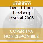 Live at burg herzberg festival 2006 cd