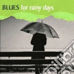 Blues for rainy days cd