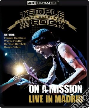Michael Schenker's Temple Of Rock - On A Mission (Live A Madrid) 4K Ultra Hd cd musicale di Michael Schenker'S