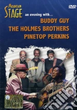 (Music Dvd) Buddy Guy / The Holmes Brothers / Mountain Stage - An Evening With cd