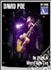 (Music Dvd) David Poe - On Stage At World Cafe Live cd