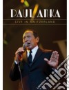 (Music Dvd) Paul Anka - Live In Switzerland cd