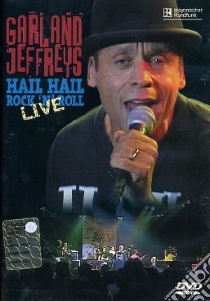 (Music Dvd) Garland Jeffreys - Hail Hail Rock 'N' Roll Live cd musicale