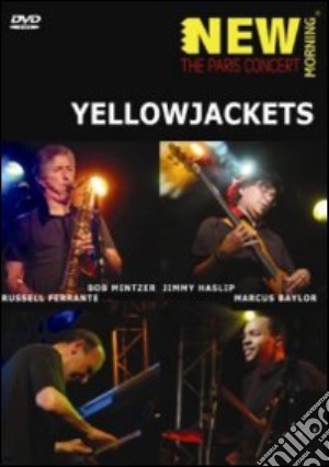 (Music Dvd) Yellowjackets - The Paris Concert cd musicale