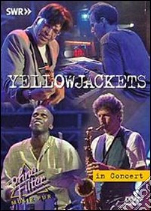 (Music Dvd) Yellowjackets - In Concert cd musicale
