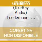 (Blu-Ray Audio) Friedemann - Echoes Of A Shattered Sky cd