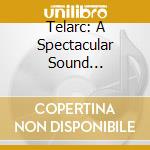 Telarc: A Spectacular Sound Experience cd